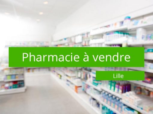 Pharmacie à vendre à Lille