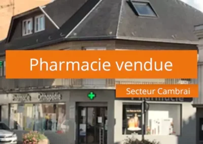 Pharmacie à vendre à Cambrai