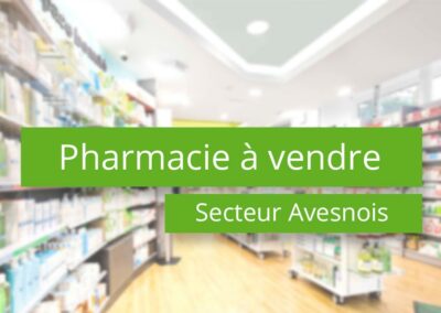 Pharmacie dans l’Avesnois à vendre