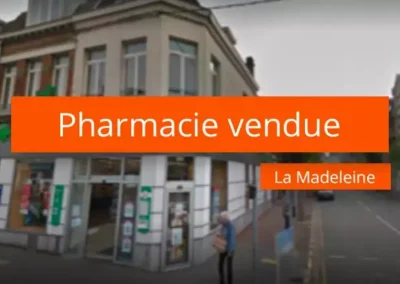 Pharmacie à vendre à La Madeleine – Lille