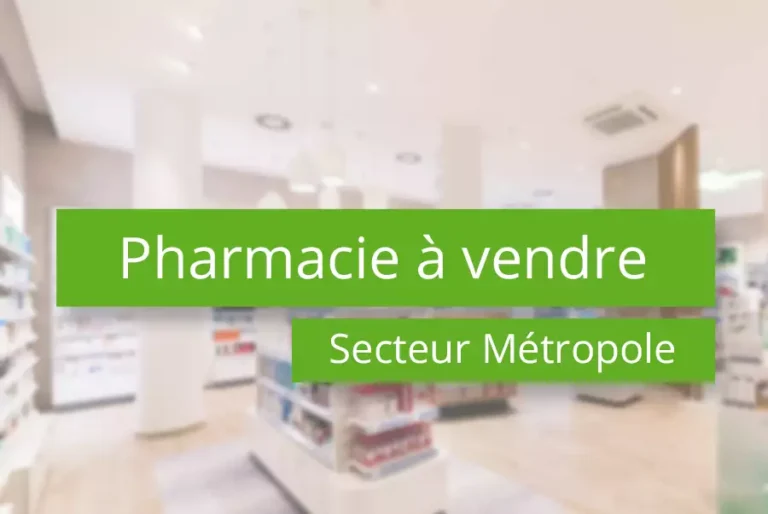 pharmacie-a-vendre-secteur-metropole
