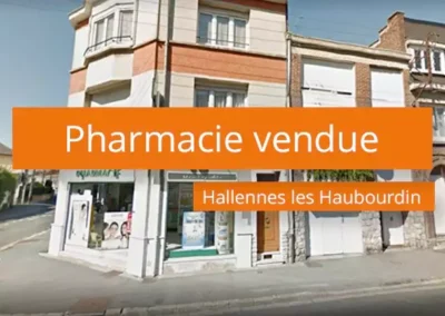 Vente de pharmacie à Hallennes les Haubourdin