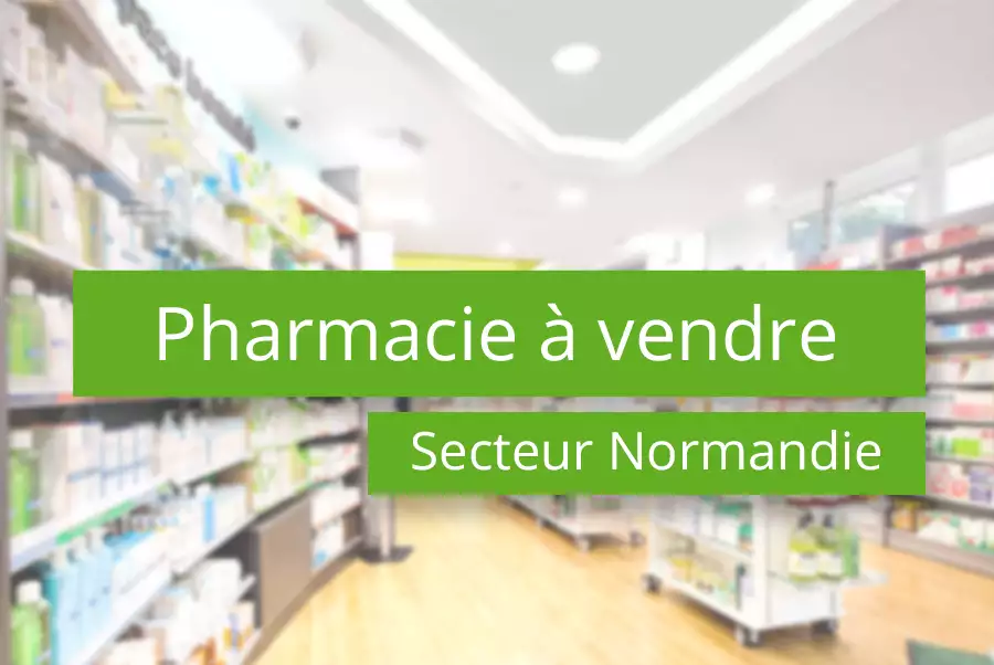 Pharmacie à vendre en Normandie