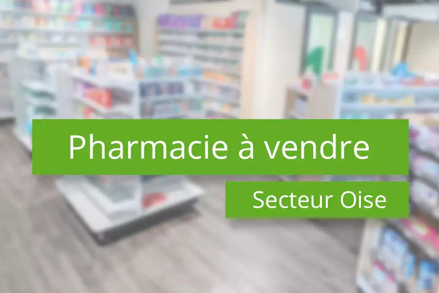 vente-pharmacie-secteur-oise