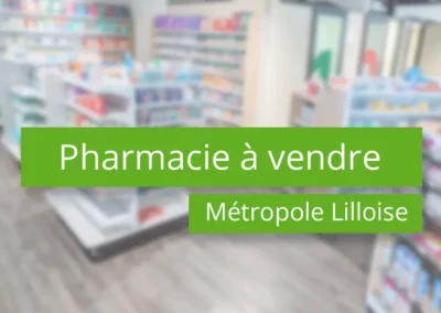 Pharmacie à vendre en métropole lilloise