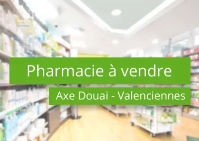 Pharmacie à vendre entre Douai et Valenciennes