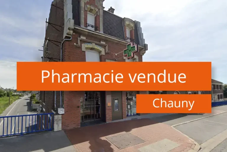 Acheter une pharmacie dans l'Aisne à Chauny