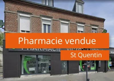 Pharmacie à vendre – Saint Quentin