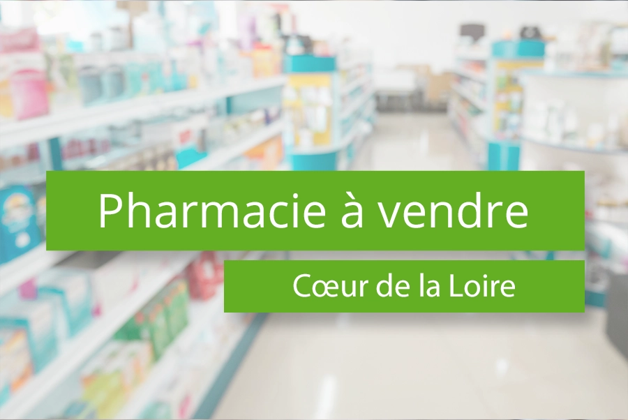 Pharmacie à vendre au cœur de la Loire