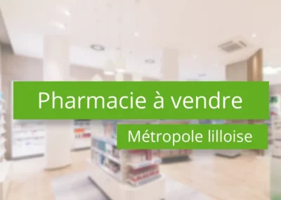Pharmacie à vendre en métropole lilloise