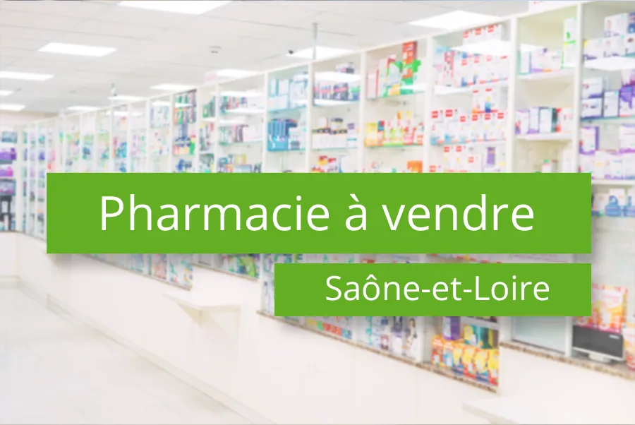Acheter une pharmacie en Saône-et-Loire