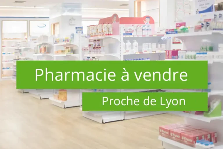 Pharmacie à vendre à proximité de Lyon