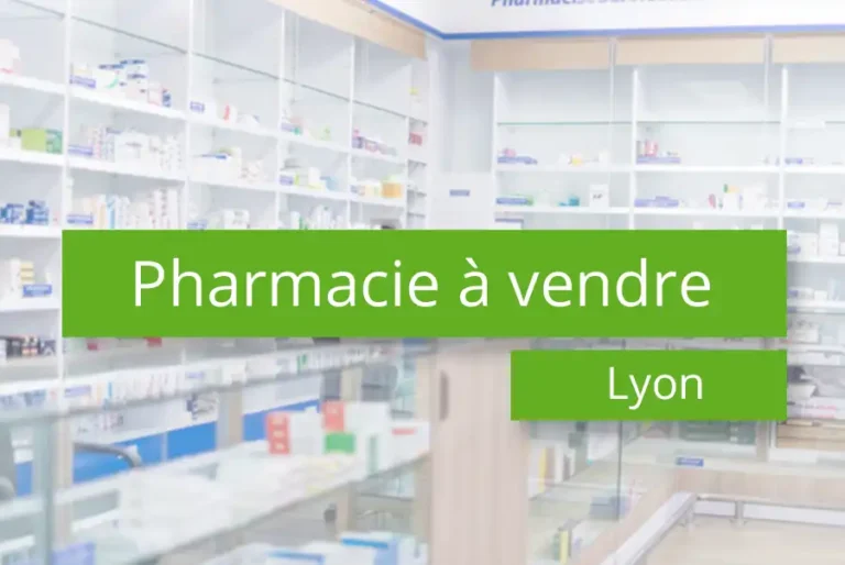 Pharmacie à vendre secteur Lyon