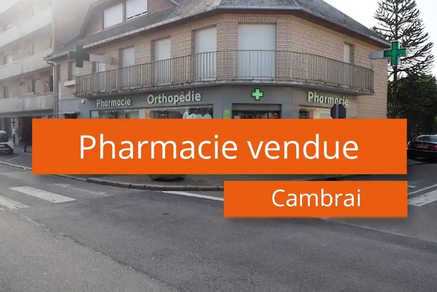 Pharmacie à vendre à Cambrai Nord 59
