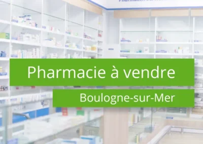 Pharmacie à vendre Boulogne-sur-Mer