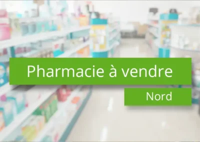 Pharmacie à vendre dans le Nord 59