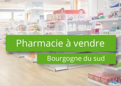 Acheter une pharmacie en Bourgogne du sud – 71