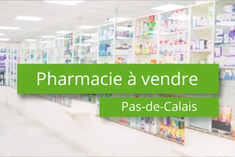 Acheter une pharmacie dans le Pas-de-Calais - 62