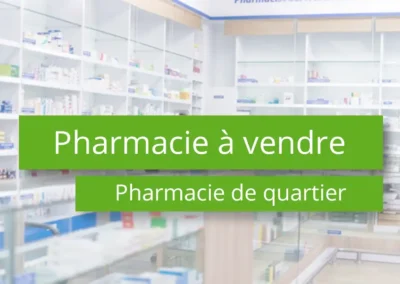 Acheter une pharmacie de quartier Bourgogne Franche-Comté – 71