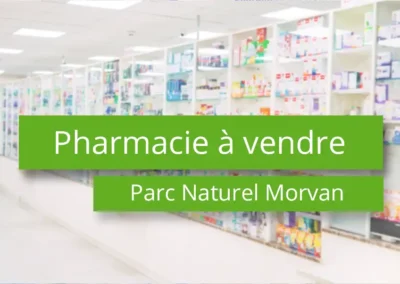 Pharmacie à vendre Parc naturel régional du Morvan – 71