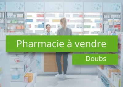 Acheter une pharmacie dans le Doubs – 25