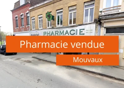 Pharmacie à vendre Nord 59 opportunité à saisir