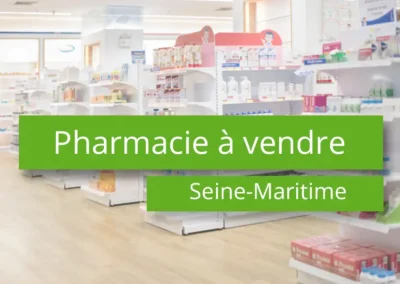 Pharmacie à vendre – Seine-Maritime – 76