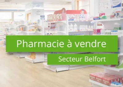 Pharmacie à vendre secteur Belfort – 90