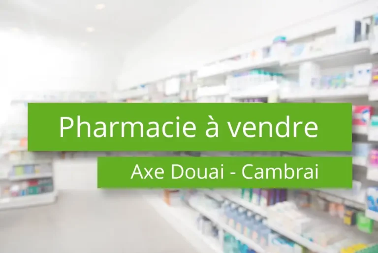 Pharmacie à vendre sur l'axe Douai Cambrai 59 Nord