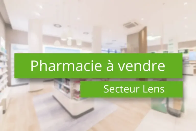 Pharmacie à vendre secteur Lens - 62 Pas-de-Calais