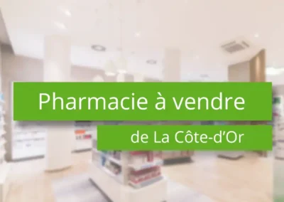 Pharmacie de La Côte d&rsquo;Or à vendre – 21